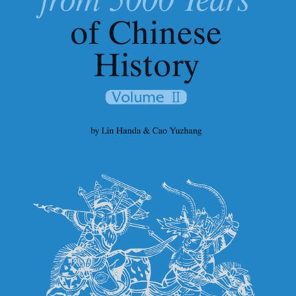 Tales from 5000 Years of Chinese History Volume II: Volume 11