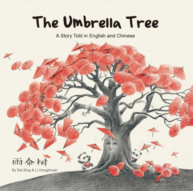 The Umbrella Tree: A Story Told in English and Chinese