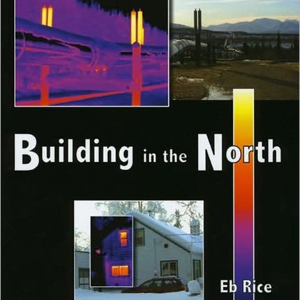 Building in the North