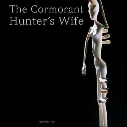 The Cormorant Hunter's Wife