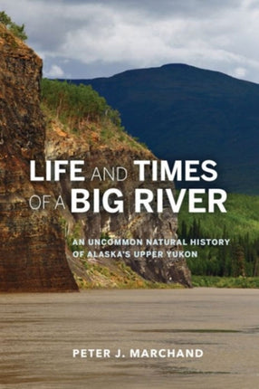Life and Times of a Big River: An Uncommon