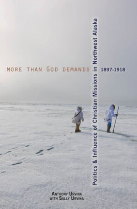 More Than God Demands: Politics and Influence of
