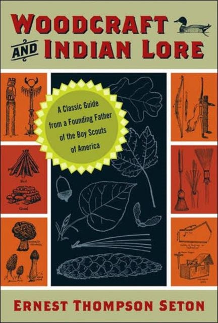 Woodcraft and Indian Lore