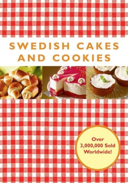 Swedish Cakes and Cookies