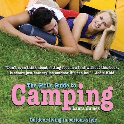 The Girl's Guide to Camping