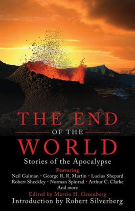 The End of the World: Stories of the Apocalypse