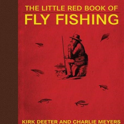 The Little Red Book of Fly Fishing