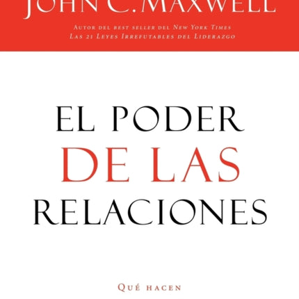 El poder de las relaciones: Lo que distingue a la