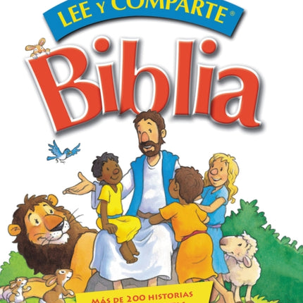 Biblia lee y comparte: Más de 200 historias bíblicas favoritas