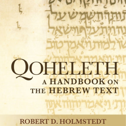 Qoheleth: A Handbook on the Hebrew Text