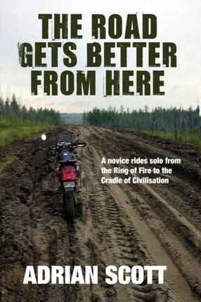 The Road Gets Better from Here