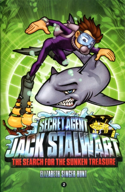 Secret Agent Jack Stalwart: Book 2: the Search for the Sunken Treasure: Australia :