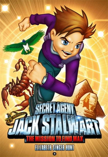 Secret Agent Jack Stalwart Book 14 The Mission to Find Max Egypt