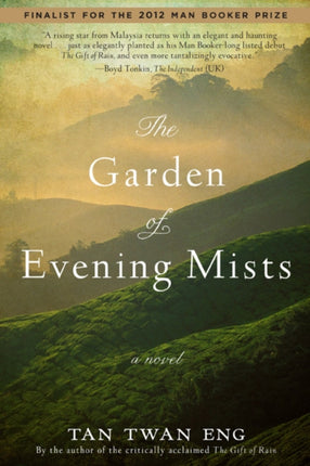 The Garden of Evening Mists