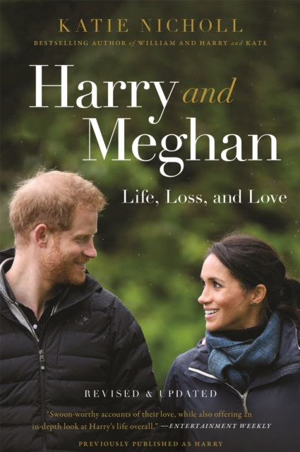 Harry and Meghan (Revised): Life, Loss, and Love