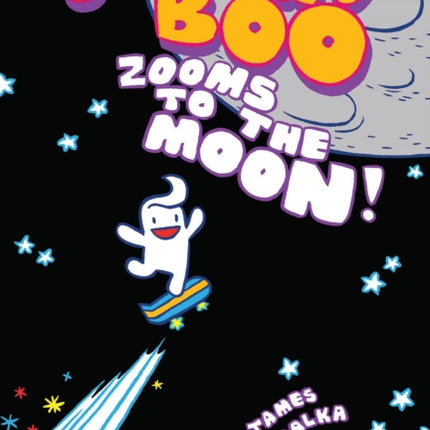 Johnny Boo Zooms to the Moon (Johnny Boo Book 6)