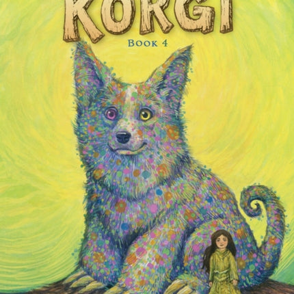 Korgi Book 4: The Problem With Potions