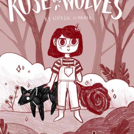 Rose Wolves (Book 1)