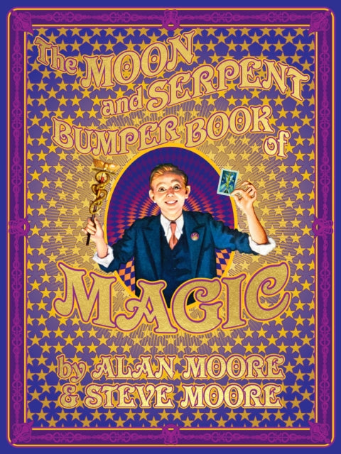 The Moon and Serpent Bumper Book of Magic