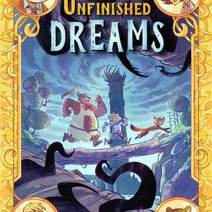 The Land of Unfinished Dreams