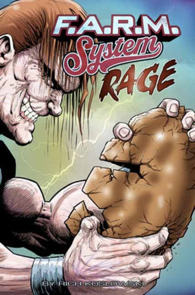 F.A.R.M. System Book 2 Rage