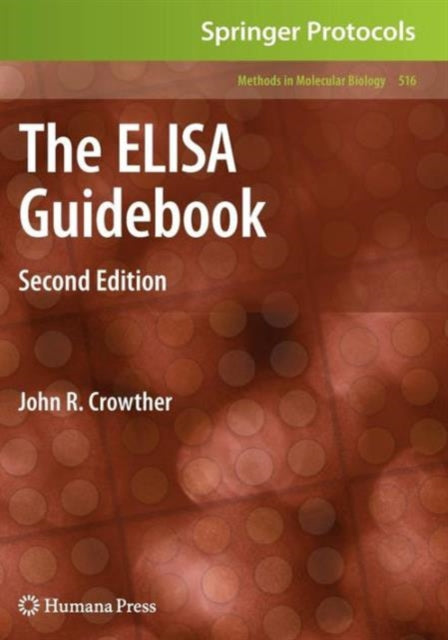The ELISA Guidebook: Second Edition