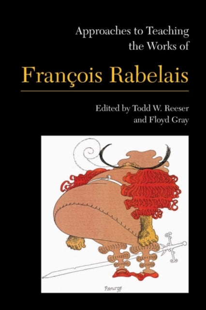 Approaches to Teaching the Works of Francois