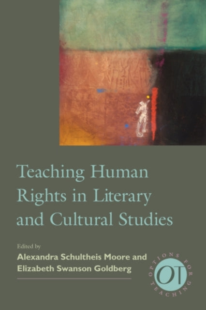 Teaching Human Rights in Literary and Cultural