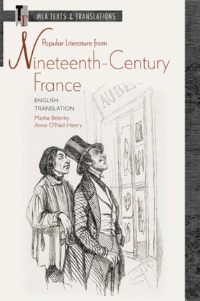 Popular Literature from Nineteenth-Century France: English Translation