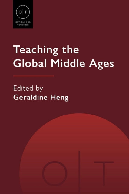Teaching the Global Middle Ages