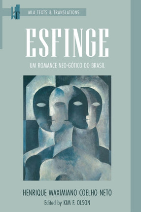 Esfinge: Um romance neo-gótico do Brasil