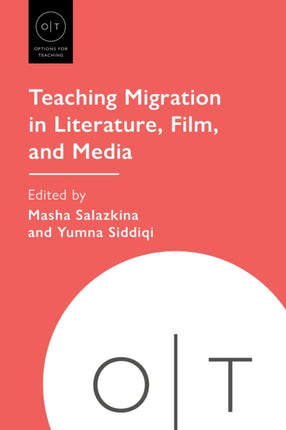Teaching Migration in Literature Film and Media