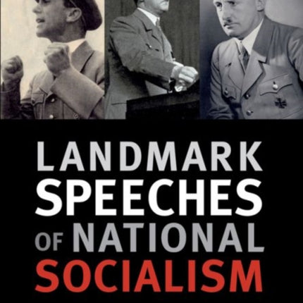 Landmark Speeches of National Socialism