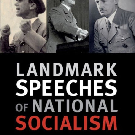 Landmark Speeches of National Socialism