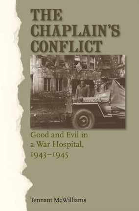 The Chaplain's Conflict: Good and Evil in a War