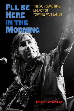 I'll Be Here in the Morning: The Songwriting