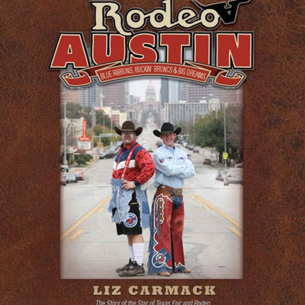 Rodeo Austin: Blue Ribbons, Buckin' Broncs, and