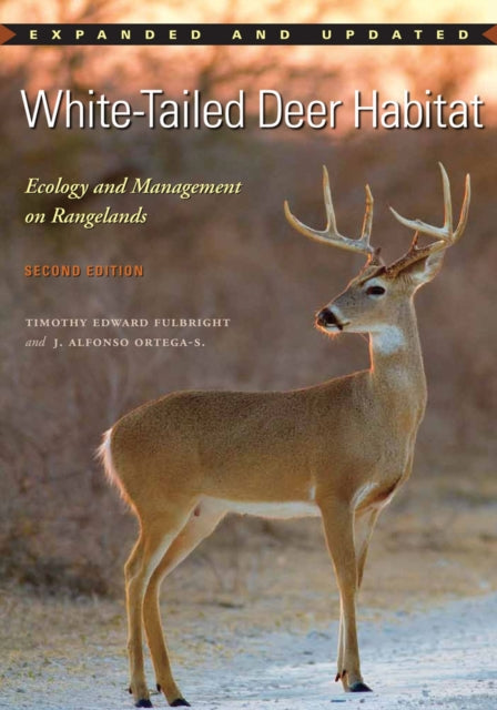 White-Tailed Deer Habitat: Ecology and Management
