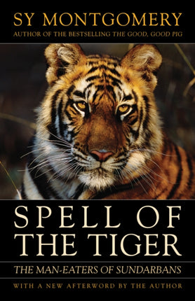 Spell of the Tiger: The Man-Eaters of Sundarbans