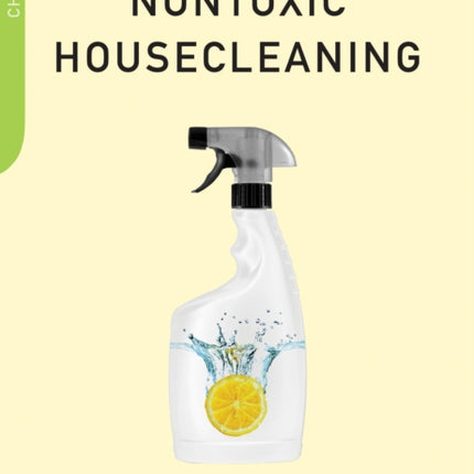 Nontoxic Housecleaning