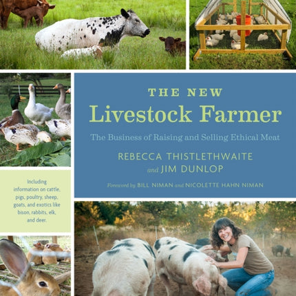 The New Livestock Farmer: The Business of Raising