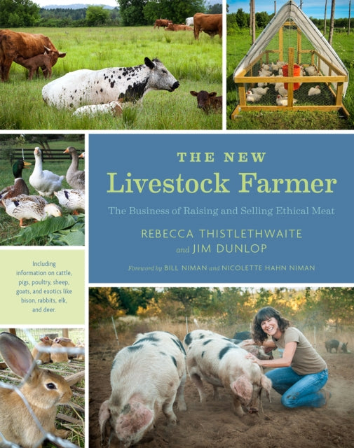 The New Livestock Farmer: The Business of Raising