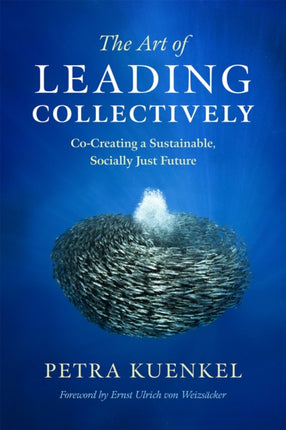 The Art of Leading Collectively: Co-Creating a