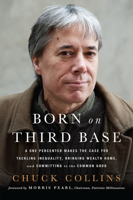 Born on Third Base: A One Percenter Makes the