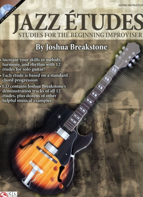 Jazz Etudes Studies For The Beginning Improviser Gtr BookCd Studies for the Beginning Improviser Guitar Instructions