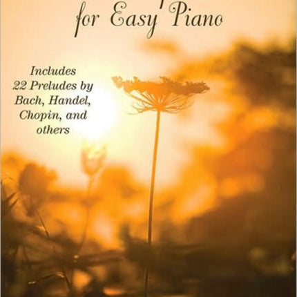 Most Beautiful Preludes for Easy Piano