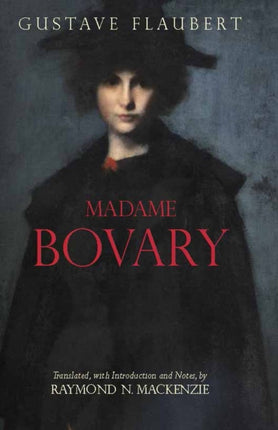 Madame Bovary: Provincial Lives