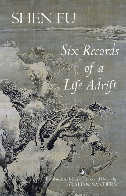 Six Records of a Life Adrift