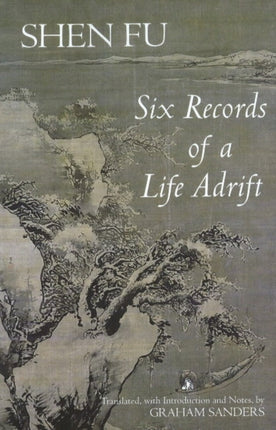 Six Records of a Life Adrift