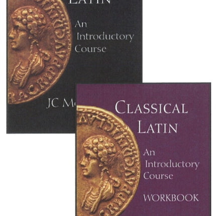 Classical Latin Set: An Introductory Course, Text and Workbook Set